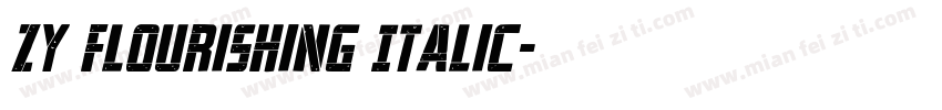 ZY Flourishing Italic字体转换